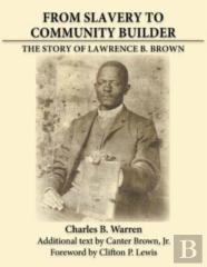From Slavery To Community Builder