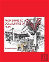 From Slums To Communities Of Hope