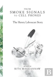 From Smoke Signals To Cell Phones