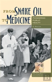 From Snake Oil To Medicine