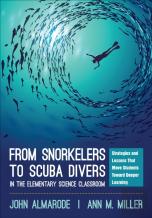 From Snorkelers To Scuba Divers In The Elementary Science Classroom