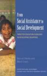 From Social Assistance To Social Development Â€“ Targeted Education Subsidies In Developing Countries