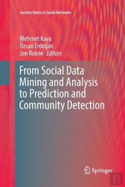 Bertrand.pt - From Social Data Mining And Analysis To Prediction And Community Detection