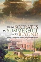 From Socrates To Summerhill And Beyond