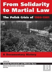 From Solidarity To Martial Law