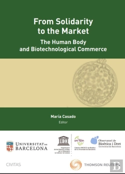 Bertrand.pt - From Solidarity To The Market. The Human Body And Biotechnological (Papel + E-Book)