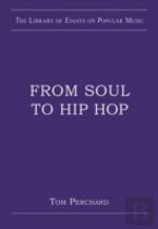 From Soul To Hip Hop