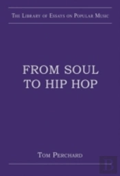 From Soul To Hip Hop