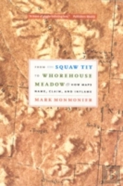 From Squaw Tit To Whorehouse Meadow