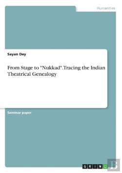 Bertrand.pt - From Stage To Nukkad. Tracing The Indian Theatrical Genealogy