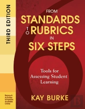 From Standards To Rubrics In Six Steps