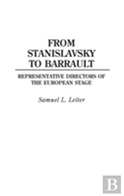 From Stanislavsky To Barrault