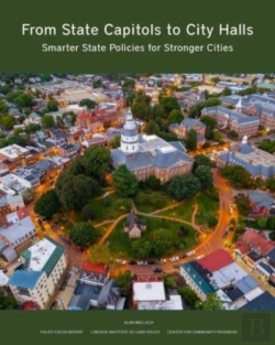 Bertrand.pt - From State Capitols To City Halls Â€“ Smarter State Policies For Stronger Cities