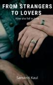From Strangers To Lovers