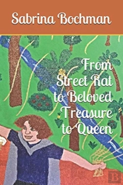 Bertrand.pt - From Street Rat To Beloved Treasure To Queen