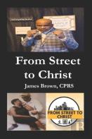 From Street To Christ