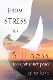 From Stress To Stillness