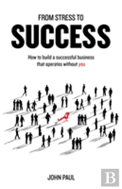 From Stress To Success