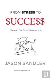 From Stress To Success: The A To Z Of St
