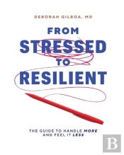 From Stressed To Resilient