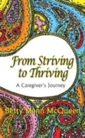 From Striving To Thriving