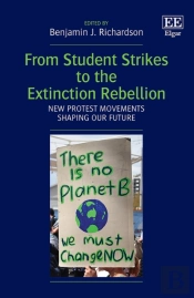 From Student Strikes To The Extinction Rebellion