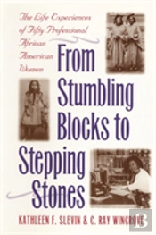 From Stumbling Blocks To Stepping Stones