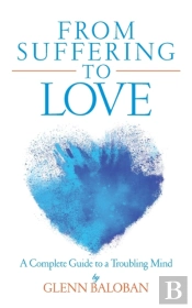 From Suffering To Love: A Complete Guide