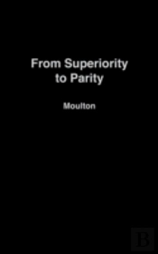 From Superiority To Parity