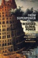 From Superpower To Besieged Global Power