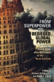 From Superpower To Besieged Global Power