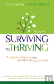 From  Surviving  To  Thriving: 7 Simple