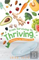 From Surviving To Thriving