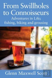 From Swillholes To Connoisseurs