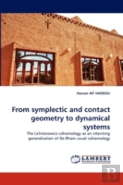 From Symplectic And Contact Geometry To
