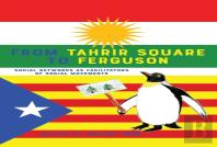 From Tahrir Square To Ferguson