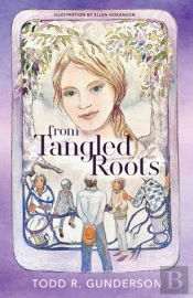 From Tangled Roots