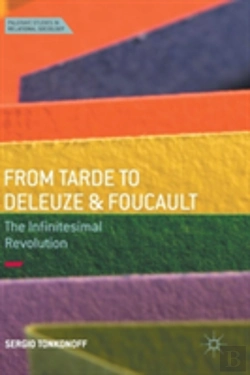 Bertrand.pt - From Tarde To Deleuze And Foucault