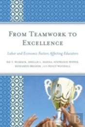 From Teamwork To Excellence
