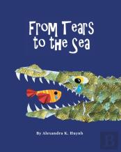 From Tears To The Sea