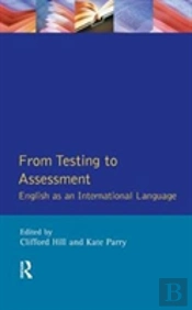 From Testing To Assessment