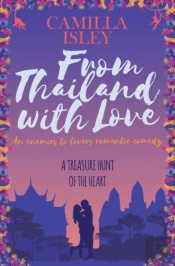 From Thailand With Love: An Enemies To L