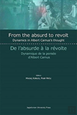 Bertrand.pt - From The Absurd To Revolt Â€“ Dynamics In Albert Camus`S Thought