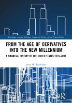 From The Age Of Derivatives Into The New Millennium