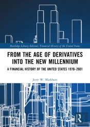 From The Age Of Derivatives Into The New Millennium