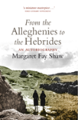 From The Alleghenies To The Hebrides