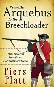 From The Arquebus To The Breechloader