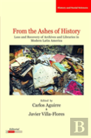 From The Ashes Of History