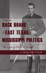 From The Backroads  Of East Tx  To Ms Politics
