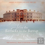 From The Barracks To The Burrup